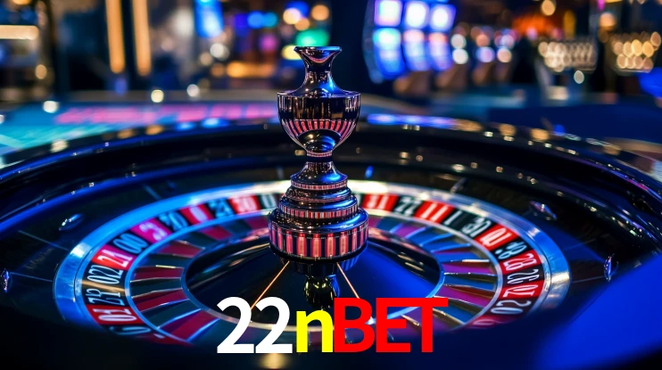 Explore as vantagens do 22nbet: serviço profissional e confiabilidade
